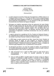 ASSEMBLEIA PARLAMENTAR EUROMEDITERRÂNICA Sessão inaugural Vouliagmeni (Atenas[removed]de Março de 2004 Declaração final 1.