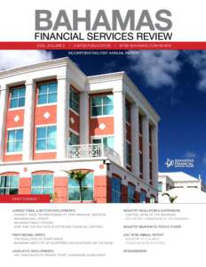 BAHAMAS FINANCIAL SERVICES REVIEW 2008, VOLUME 9 |