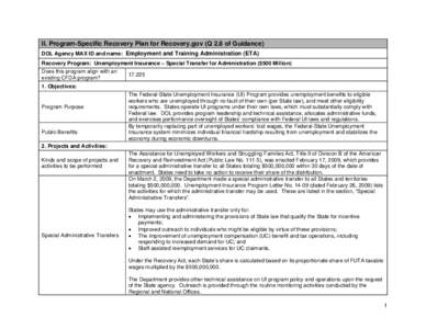 II. Program-Specific Recovery Plan for Recovery.gov (Q 2.8 of Guidance) DOL Agency MAX ID and name: Employment and Training Administration (ETA) Recovery Program: Unemployment Insurance – Special Transfer for Administr