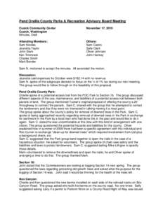 Pend Oreille County Parks & Recreation Advisory Board Meeting Cusick Community Center Cusick, Washington Minutes, Draft  November 17, 2010