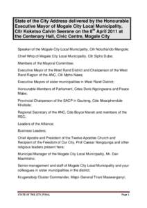 State of the City Address delivered by the Honourable Executive Mayor of Mogale City Local Municipality, Cllr Koketso Calvin Seerane on the 8th April 2011 at