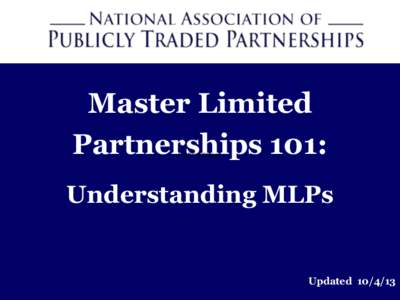 Master Limited Partnerships 101: NA PTP logo300dpi.jpg Understanding MLPs