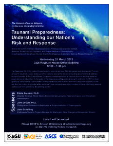 The Hazards Caucus Alliance invites you to a public briefing Tsunami Preparedness: Understanding our Nation’s Risk and Response