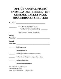 OPTICS ANNUAL PICNIC SATURDAY, SEPTEMBER 13, 2014 GENESEE VALLEY PARK (ROUNDHOUSE SHELTER) NAME: _______________________________