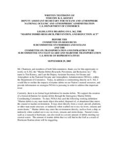 WRITTEN TESTIMONY OF TIMOTHY R. E. KEENEY DEPUTY ASSISTANT SECRETARY FOR OCEANS AND ATMOSPHERE NATIONAL OCEANIC AND ATMOSPHERIC ADMINISTRATION U.S. DEPARTMENT OF COMMERCE LEGISLATIVE HEARING ON S. 362, THE