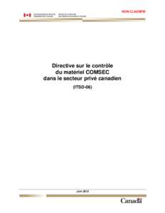 Directive sur le contrôle du matériel COMSEC dans le secteur privé canadien