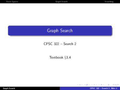 State Spaces  Graph Search