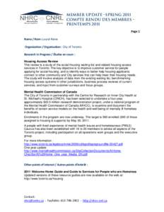 Member Update –spring 2011 Compte rendu des membres – printemps 2011 Page 1 Name / Nom: Laural Raine Organization / Organisation: City of Toronto