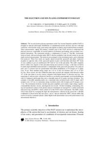 THE ELECTRON AND ION PLASMA EXPERIMENT FOR FAST C. W. CARLSON, J. P. McFADDEN, P. TURIN and D. W. CURTIS Space Sciences Laboratory, University of California, Berkeley. CA 94720, U.S.A. A. MAGONCELLI Lockheed Martin, Adva