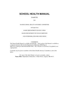 SCHOOL HEALTH MANUAL DIABETES 5/01 MAINE SCHOOL HEALTH ADVISORY COMMITTEE with input from