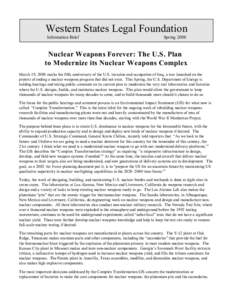 Western States Legal Foundation Information Brief Spring[removed]Nuclear Weapons Forever: The U.S. Plan