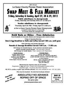 35th Annual  Le Sueur County Pioneer Power Association Swap Meet & Flea Market Friday, Saturday & Sunday, April 27, 28 & 29, 2012