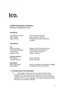 Audit Committee minutes Monday 8 September 2014 Members Ian Watmore (chair) Ailsa Beaton Roger Barlow