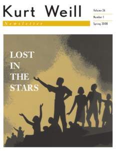 Kurt Weill / Lost in the Stars / September Song / Lotte Lenya / Maxwell Anderson / Warren Coleman / Cry /  the Beloved Country / Street Scene / Rise and Fall of the City of Mahagonny / Broadway musicals / Music / Operas