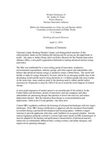 Written Testimony of Dr. Ashley E. Finan Policy Director Nuclear Innovation Alliance Before the Subcommittee on Clean Air and Nuclear Safety Committee on Environment & Public Works