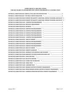 SUPPLEMENTAL SPECIFICATIONS FOR 2012 IDAHO STANDARD SPECIFICATIONS FOR HIGHWAY CONSTRUCTION ON PAGE 63, SUBSECTION[removed]SAMPLES, TESTS, AND CITED SPECIFICATIONS ON PAGE 67, SUBSECTION[removed]TEST RESULT DISPUTE RESOL