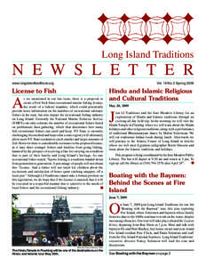 Long Island Traditions  N E W S L E T T E R www.longislandtraditions.org  Vol. 16 No. 2 Spring 2009