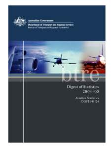 Bureau of Transport and Regional Economics  Digest of Statistics 2004–05 Aviation Statistics DGST[removed]