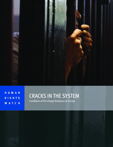 H U M A N R I G H T S W A T C H CRACKS IN THE SYSTEM Conditions of Pre-Charge Detainees in Tunisia