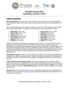 Water in California / Droughts / California State Water Project / Climatology / Drought / Hydrology / California Department of Forestry and Fire Protection / California State Water Resources Control Board / Northern California / Atmospheric sciences / California / Meteorology