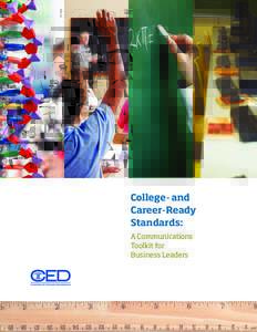College- and Career-Ready Standards: A Communications Toolkit for Business Leaders