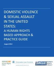 Behavior / Human behavior / Violence / Violence against women / Abuse / Crime / Gender studies / Medical emergencies / Domestic violence / Sexual violence / Sexism / Human rights
