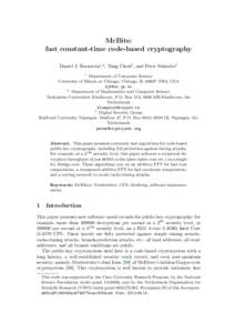 McBits: fast constant-time code-based cryptography Daniel J. Bernstein1,2 , Tung Chou2 , and Peter Schwabe3 1  Department of Computer Science