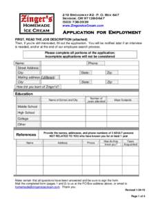 210 Broadway #2 - P. O. Box 647 Seaside, ORwww.ZingersIceCream.com  Application for Employment