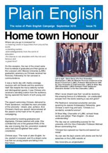 Plain English The voice of Plain English Campaign September 2010 Issue 76  Home town Honour