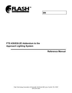 SN  FTS2E Addendum to the Approach Lighting System Reference Manual