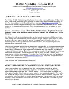 D-OGS Newsletter – October 2013 News & Articles of Interest to Durham-Orange genealogists  PO Box 4703, Chapel Hill, NCdues – $20 President – Fred Mowry