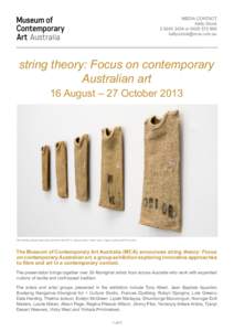 MEDIA contact Kelly Stoneorstring theory: Focus on contemporary