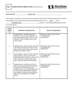 PN-7  PUBLIC NOTICE OF GRANT OF POLL (Section 80 & 161) Electoral District: ___________________HUMBER EAST_________________________________________ Notice is given to the electors in the above mentioned electoral distric