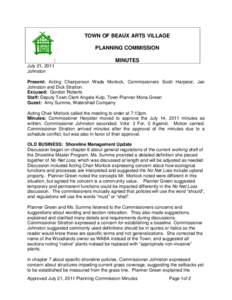 TOWN OF BEAUX ARTS VILLAGE PLANNING COMMISSION MINUTES July 21, 2011 Johnston Present: Acting Chairperson Wade Morlock, Commissioners Scott Harpster, Jan