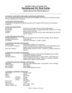 MATERIAL SAFETY DATA SHEET FOR  Sandalwood Oil, East Indian Santalum Album, Product Reference[removed]EINECS CAS[removed]USA CAS[removed]