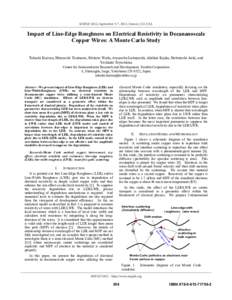 SISPAD 2012, September 5-7, 2012, Denver, CO, USA  Impact of Line-Edge Roughness on Electrical Resistivity in Decananoscale Copper Wires: A Monte Carlo Study Takashi Kurusu, Hiroyoshi Tanimoto, Makoto Wada, Atsunobu Isob