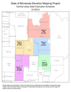 State of Minnesota Elevation Mapping Project Roseau Central Lakes Data Publication ScheduleLake of