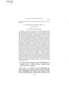 STATUTORY LEGISLATIVE PROCEDURES § [removed]consideration of the bill in the House (Speaker Albert, Mar. 25, 1975, pp. 8484–85). B. LINE ITEM VETO AUTHORITY,