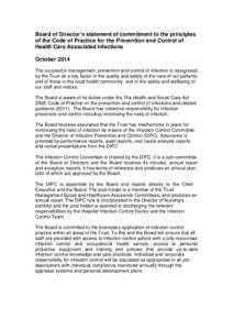 Board of Director’s statement of commitment to the principles of the Code of Practice for the Prevention and Control of Health Care Associated Infections October 2014 The successful management, prevention and control o