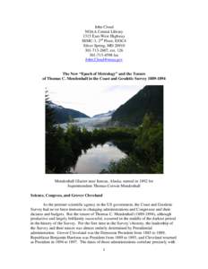 Science and technology in the United States / Mendenhall / United States / Cleveland Abbe / U.S. National Geodetic Survey / Pendulum / Walter Curran Mendenhall / Mendenhall River / Geography of Alaska / Foreign advisors to the government in Meiji period Japan / Thomas Corwin Mendenhall