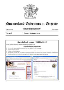 QueenslandGovernment Government Gazette Queensland Gazette PUBLISHED BY AUTHORITY