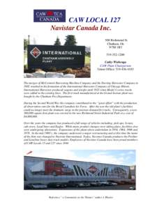CAW LOCAL 127 Navistar Canada Inc. 508 Richmond St Chatham, On N7M 1R3[removed]