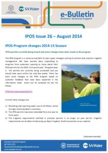 IPOS Issue 26 – August 2014 IPOS Program changes[removed]Season IPOS permits currently being issued and some changes have been made to the program The IPOS program is a resource available to open space managers aiming 