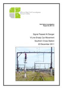 Rail Safety Investigation Report No[removed]Signal Passed At Danger V/Line Empty Car Movement Southern Cross Station