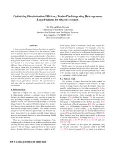 Optimizing Discrimination-Efficiency Tradeoff in Integrating Heterogeneous Local Features for Object Detection