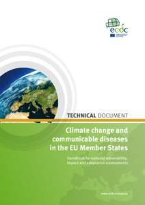 TECHNICAL DOCUMENT  Climate change and communicable diseases in the EU Member States Handbook for national vulnerability,