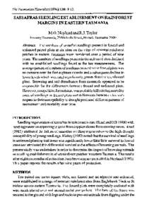 The Tasmanian Naturalist: SASSAFRAS SEEDLING ESTABLISHMENT ON RAINFOREST MARGINS IN EASTERN TASMANIA M.G.NeylandandRJ. Taylor Forestry Tasmania, 79 Melville Street, Hobart, Tasmania 7000