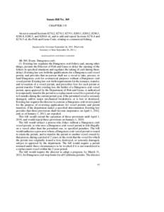 Senate Bill No. 369 CHAPTER 335 An act to amend Sections[removed], 8276.3, 8279.1, 8280.1, 8280.2, 8280.3, 8280.4, 8280.5, and[removed]of, and to add and repeal Sections[removed]and[removed]of, the Fish and Game Code, relatin