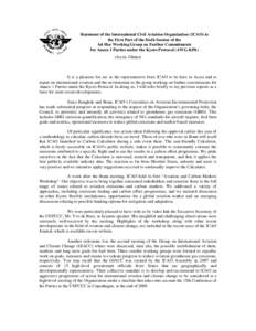 Statement of the International Civil Aviation Organization (ICAO) to the First Part of the Sixth Session of the Ad Hoc Working Group on Further Commitments for Annex I Parties under the Kyoto Protocol (AWG-KP6) (Accra, G