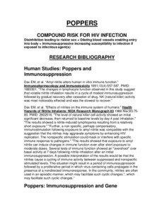 POPPERS COMPOUND RISK FOR HIV INFECTION Disinhibition leading to riskier sex + Dilating blood vessels enabling entry